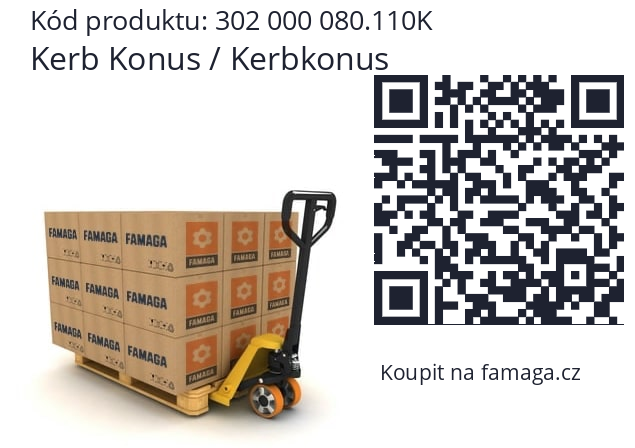 Kerb Konus / Kerbkonus  302 000 080.110K